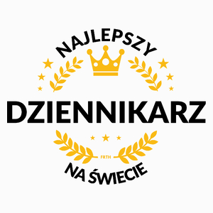 Najlepszy Dziennikarz Na Świecie - Poduszka Biała