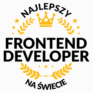 Najlepszy Frontend Developer Na Świecie - Poduszka Biała