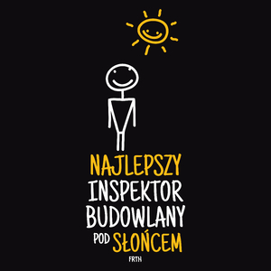 Najlepszy Inspektor Budowlany Pod Słońcem - Męska Koszulka Czarna