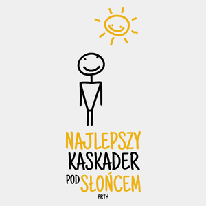 Najlepszy Kaskader Pod Słońcem - Męska Koszulka Biała