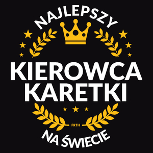 Najlepszy Kierowca Karetki Na Świecie - Męska Koszulka Czarna