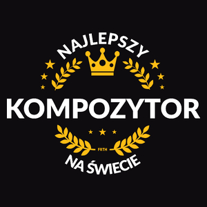 Najlepszy Kompozytor Na Świecie - Męska Koszulka Czarna