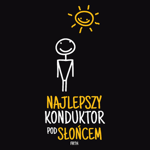 Najlepszy Konduktor Pod Słońcem - Męska Koszulka Czarna