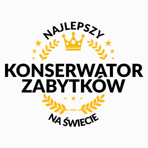 Najlepszy Konserwator Zabytków Na Świecie - Poduszka Biała