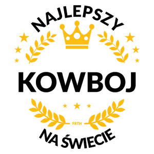 Najlepszy Kowboj Na Świecie - Kubek Biały