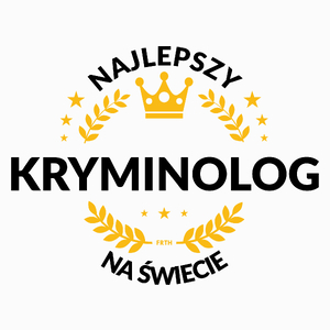 Najlepszy Kryminolog Na Świecie - Poduszka Biała