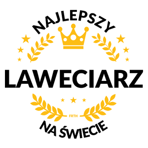 Najlepszy Laweciarz Na Świecie - Kubek Biały