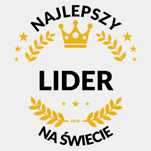 Najlepszy Lider Na Świecie - Męska Koszulka Biała