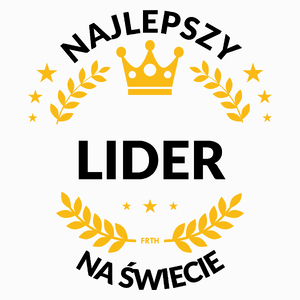 Najlepszy Lider Na Świecie - Poduszka Biała