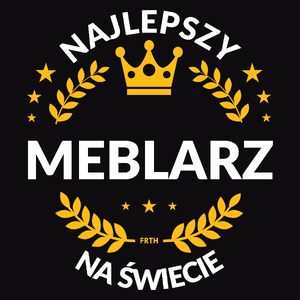 Najlepszy Meblarz Na Świecie - Męska Koszulka Czarna