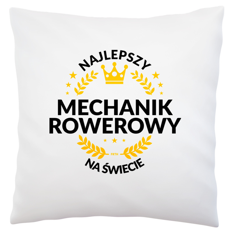 Najlepszy Mechanik Rowerowy Na Świecie - Poduszka Biała