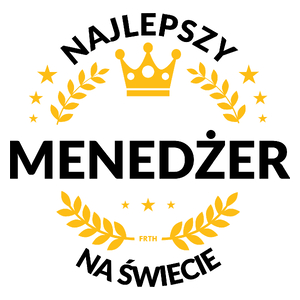 Najlepszy Menedżer Na Świecie - Kubek Biały