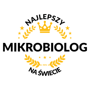 Najlepszy Mikrobiolog Na Świecie - Kubek Biały