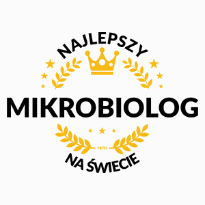 Najlepszy Mikrobiolog Na Świecie - Poduszka Biała