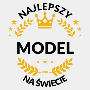 Najlepszy Model Na Świecie - Męska Koszulka Biała