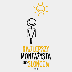 Najlepszy Montażysta Pod Słońcem - Męska Koszulka Biała