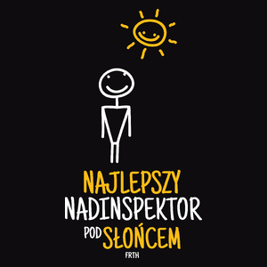 Najlepszy Nadinspektor Pod Słońcem - Męska Koszulka Czarna