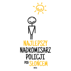 Najlepszy Nadkomisarz Policji Pod Słońcem - Kubek Biały