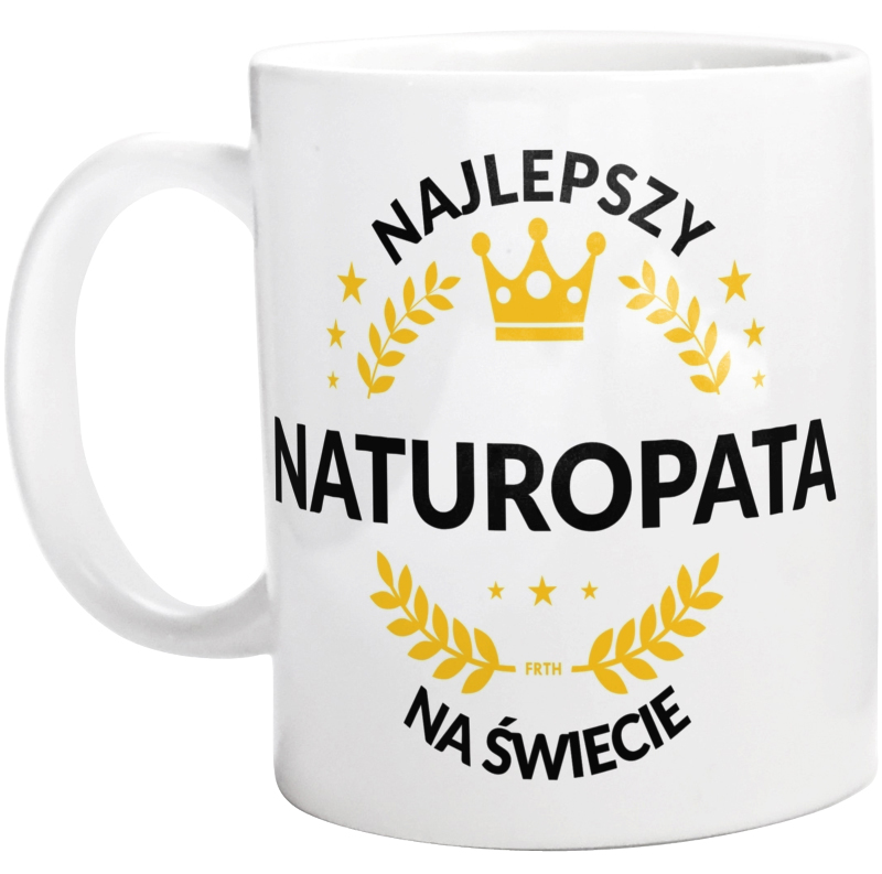 Najlepszy Naturopata Na Świecie - Kubek Biały