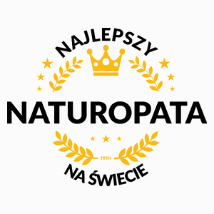 Najlepszy Naturopata Na Świecie - Poduszka Biała