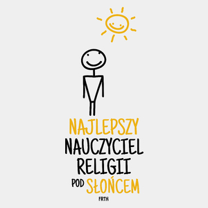 Najlepszy Nauczyciel Religii Pod Słońcem - Męska Koszulka Biała