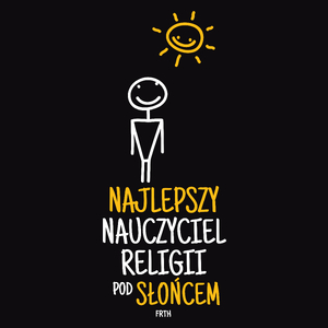 Najlepszy Nauczyciel Religii Pod Słońcem - Męska Koszulka Czarna