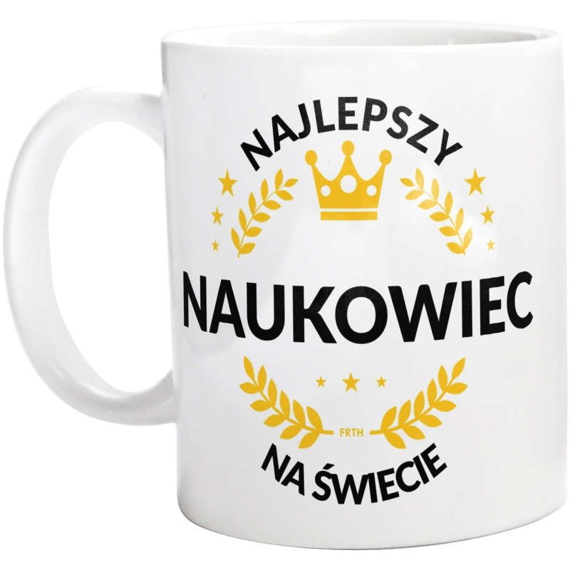 Najlepszy Naukowiec Na Świecie - Kubek Biały