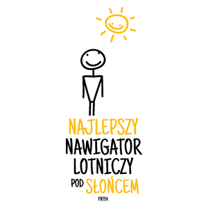 Najlepszy Nawigator Lotniczy Pod Słońcem - Kubek Biały