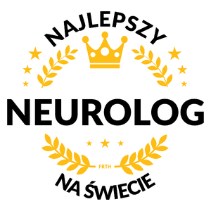 Najlepszy Neurolog Na Świecie - Kubek Biały