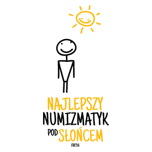 Najlepszy Numizmatyk Pod Słońcem - Kubek Biały