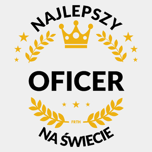 Najlepszy Oficer Na Świecie - Męska Koszulka Biała