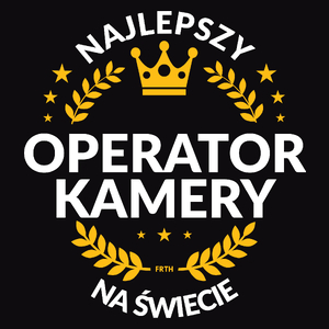 Najlepszy Operator Kamery Na Świecie - Męska Koszulka Czarna