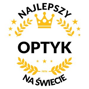 Najlepszy Optyk Na Świecie - Kubek Biały