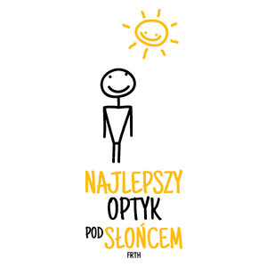 Najlepszy Optyk Pod Słońcem - Kubek Biały