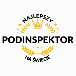 Najlepszy Podinspektor Na Świecie - Poduszka Biała