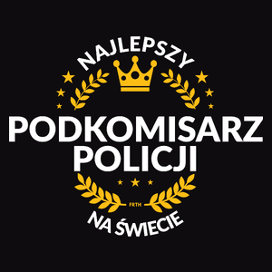 Najlepszy Podkomisarz Policji Na Świecie - Męska Koszulka Czarna