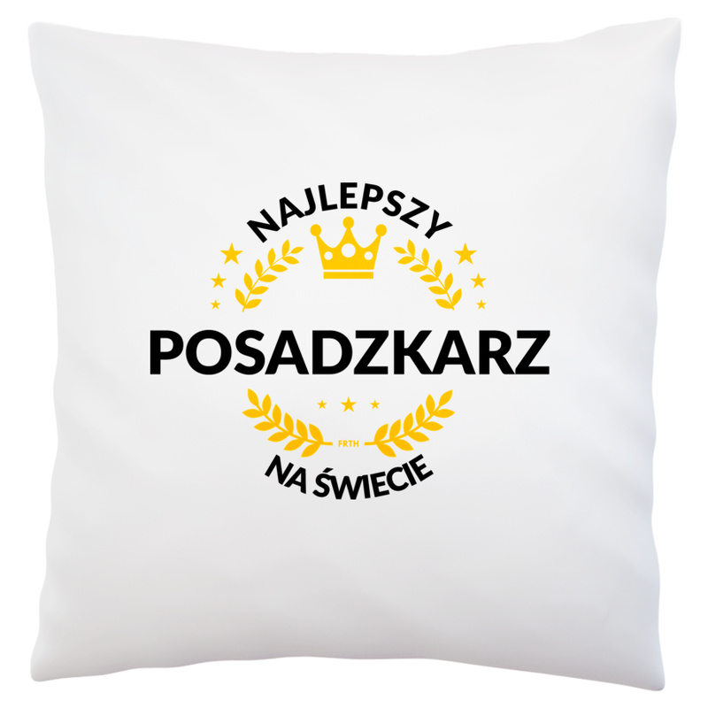 Najlepszy Posadzkarz Na Świecie - Poduszka Biała