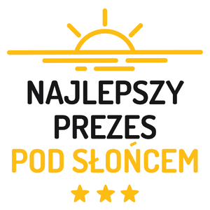 Najlepszy Prezes Pod Słońcem - Kubek Biały