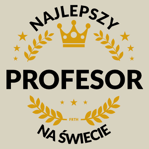 Najlepszy Profesor Na Świecie - Torba Na Zakupy Natural