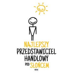 Najlepszy Przedstawiciel Handlowy Pod Słońcem - Kubek Biały