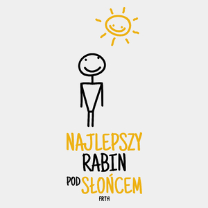 Najlepszy Rabin Pod Słońcem - Męska Koszulka Biała