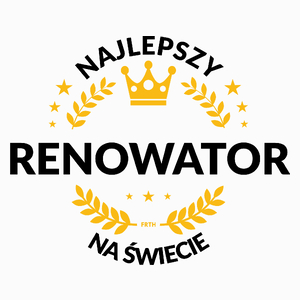 Najlepszy Renowator Na Świecie - Poduszka Biała