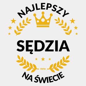 Najlepszy Sędzia Na Świecie - Męska Koszulka Biała