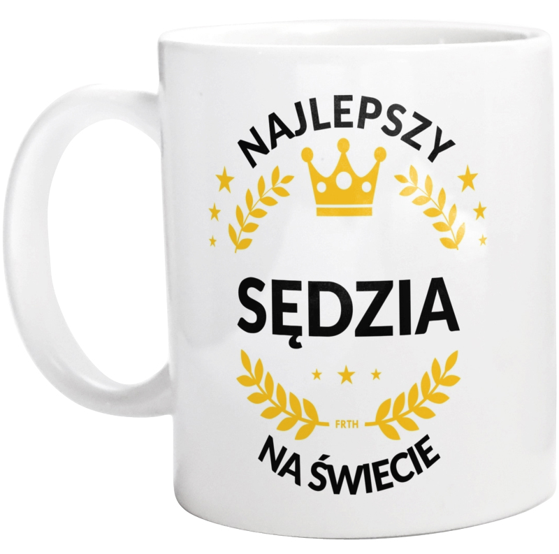 Najlepszy Sędzia Na Świecie - Kubek Biały