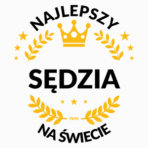 Najlepszy Sędzia Na Świecie - Poduszka Biała