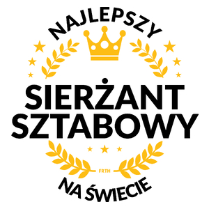 Najlepszy Sierżant Sztabowy Na Świecie - Kubek Biały