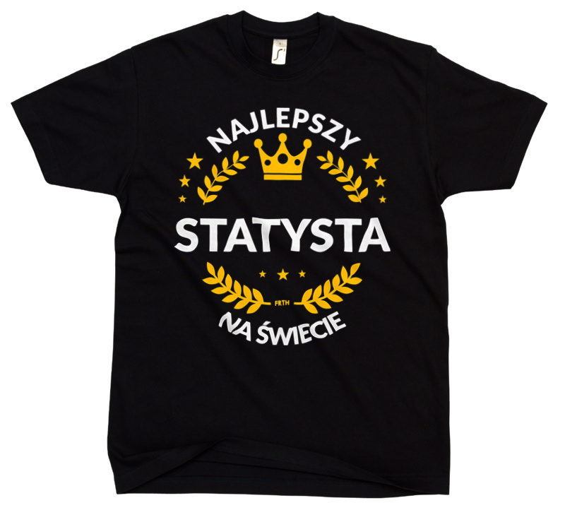 Najlepszy Statysta Na Świecie - Męska Koszulka Czarna