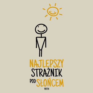 Najlepszy Strażnik Pod Słońcem - Torba Na Zakupy Natural