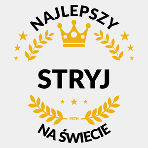 Najlepszy Stryj Na Świecie - Męska Koszulka Biała