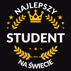 Najlepszy Student Na Świecie - Męska Bluza z kapturem Czarna